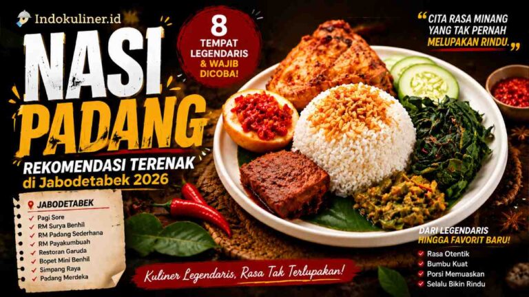 Rekomendasi Rumah Makan Padang Terbaik di Jabodetabek 2026