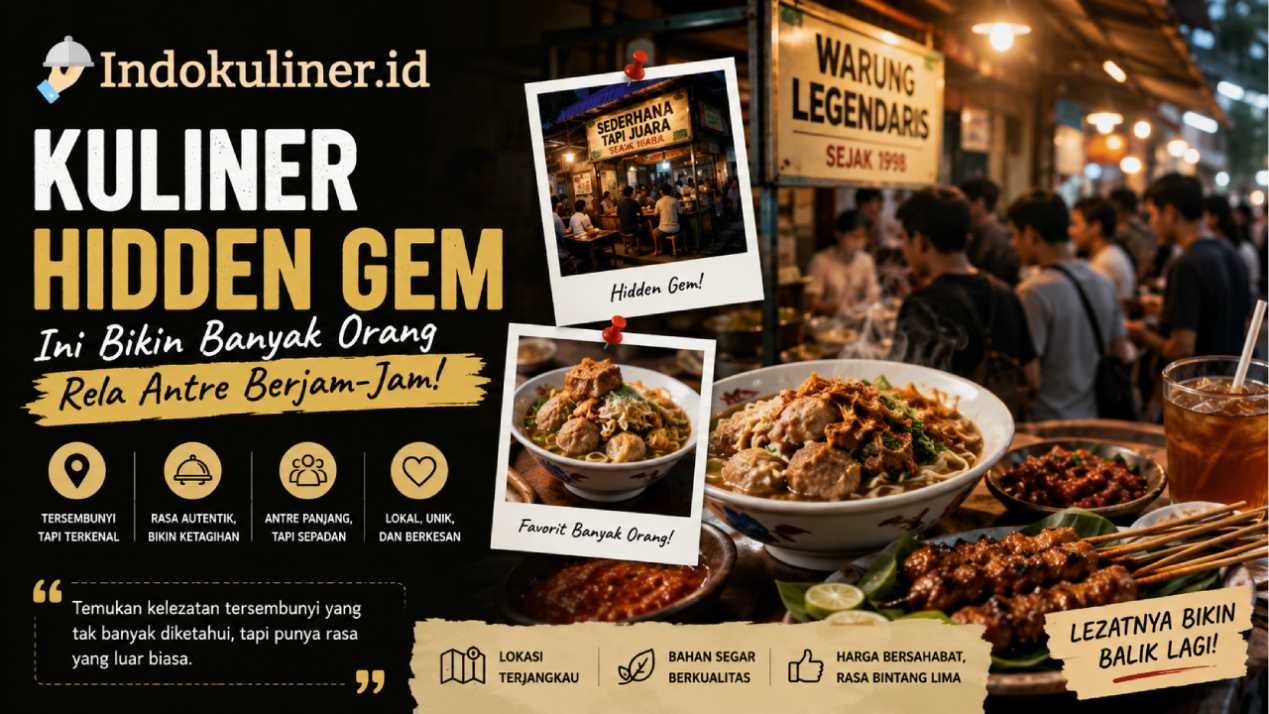 Kuliner Hidden Gem Ini Bikin Banyak Orang Rela Antre Berjam-Jam
